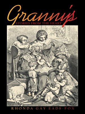 cover image of Granny's Stories from the Heart